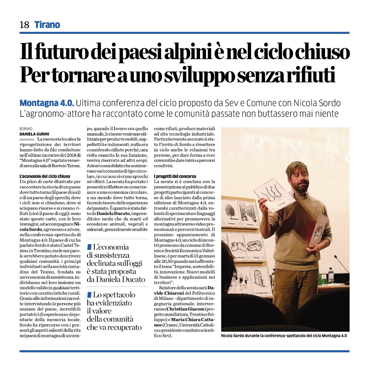 IL FUTURO DEI PAESI ALPINI E’ NEL CICLO CHIUSO IL FUTURO DEI PAESI ALPINI E’ NEL CICLO CHIUSO