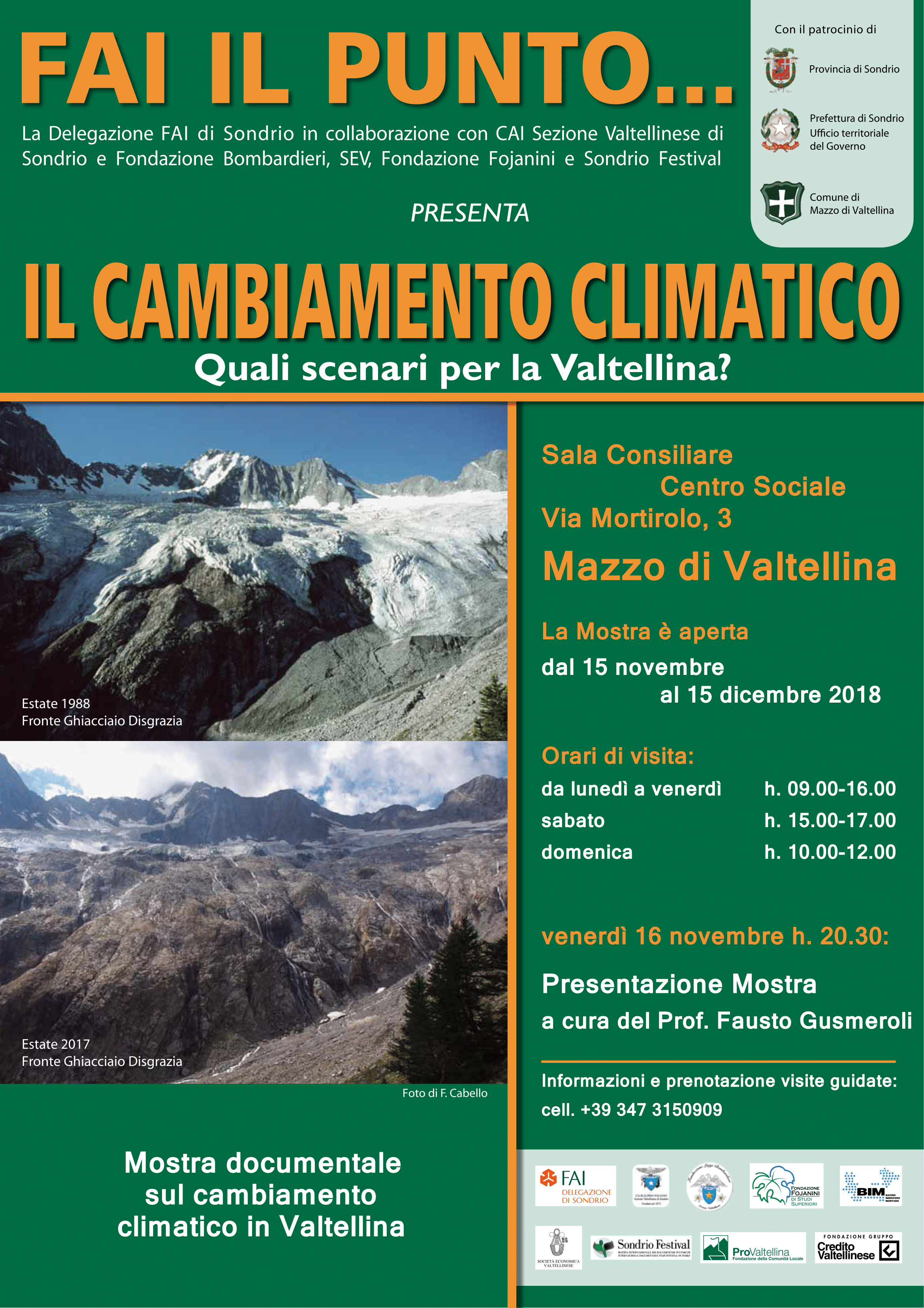 MOSTRA DOCUMENTALE CAMBIAMENTO CLIMATICO – MAZZO DI VALTELLINA MOSTRA DOCUMENTALE CAMBIAMENTO CLIMATICO – MAZZO DI VALTELLINA